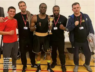  ??  ?? IN ACTION: London Community Boxing club held their own show in Peckham