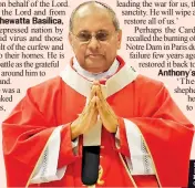  ?? OF COLOMBO ?? His Eminence Malcolm Cardinal Ranjit Archbishop