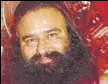  ??  ?? Gurmeet Ram Rahim Singh