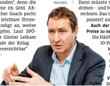  ?? MARKUS TRAUSSNIG ?? Auch der Rekordgewi­nn ist kein Anlass, die Preise zu senken?