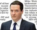  ??  ?? George Osborne may give tax breaks
