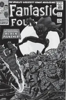  ??  ?? Black Panther first appeared in “Fantastic Four” No. 52 in 1966.
