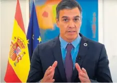  ??  ?? El presidente del Gobierno, Pedro Sánchez.