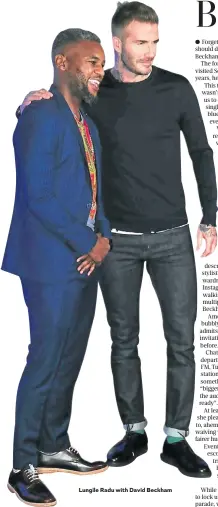  ??  ?? Lungile Radu with David Beckham