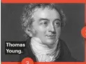  ??  ?? Thomas Young. 3 2