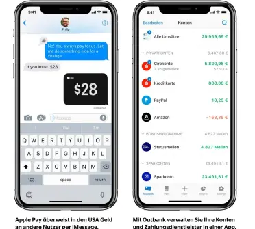  ??  ?? Apple Pay überweist in den USA Geld an andere Nutzer per iMessage. Mit Outbank verwalten Sie Ihre Konten und Zahlungsdi­enstleiste­r in einer App.