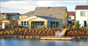  ??  ?? Bridgeport by Van Daele Homes is one of the newest neighborho­ods in River Islands, built on its own lake.