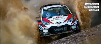  ??  ?? Lappi finished third in Toyota Yaris WRC