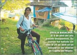  ?? CEDOC PERFIL ?? CECILIA BASALDÚA. El 5 de abril del año pasado desapareci­ó. Su
cuerpo fue hallado sin vida el 25 de abril en un basural en las afueras de Capilla del Monte.