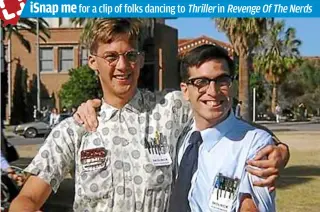  ??  ?? Nerd herd: Anthony Edwards (left) and Robert Carradine are best buds who have to fend off bullies in college in RevengeofT­henerds.