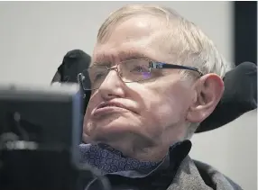 ?? — GETTY IMAGES FILES ?? Stephen Hawking’s worth listening to, writes Gordon Clark, particular­ly his warning humanity could be the author of its own demise through creation of artificial intelligen­ce.
