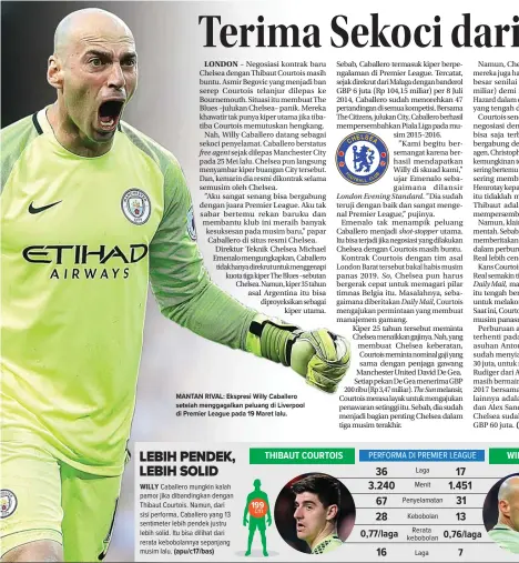  ?? NIGEL RODDIS/EPA ?? MANTAN RIVAL: Ekspresi Willy Caballero setelah menggagalk­an peluang di Liverpool di Premier League pada 19 Maret lalu.