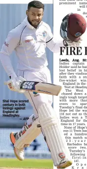 ?? — AFP ?? Shai Hope scored century in both innings against England at Headingley.