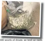  ?? Lancashire Police ?? ●● Police have seized a staggering £22,000 000 worth of drugs, as well as cash, following a dramatic week of arrests