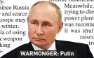  ?? ?? WARMONGER: Putin