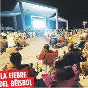  ?? Juan.martinez@gfrmedia.com ?? LA FIEBRE
DEL BÉISBOL
Cientos de personas llegaron anoche a Cataño para presenciar el inicio de la Serie Mundial en una pantalla gigante.