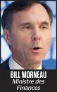  ??  ?? BILL MORNEAU Ministre des Finances