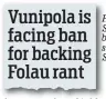  ??  ?? How Sportsmail broke the story on Saturday Vunipola is facing ban for backing Folau rant