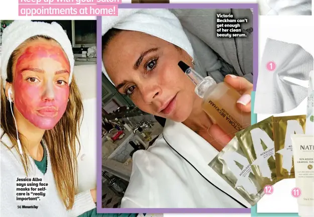  ??  ?? Jessica Alba says using face masks for selfcare is “really important”.
Victoria Beckham can’t get enough of her clean beauty serum.
