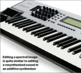  ??  ?? Editing a spectral image is quite similar to editing a resynthesi­sed sound in an additive synthesise­r