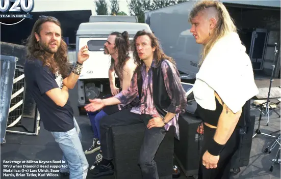  ??  ?? Backstage at Milton Keynes Bowl in 1993 when Diamond Head supported Metallica: (l-r) Lars Ulrich, Sean Harris, Brian Tatler, Karl Wilcox.