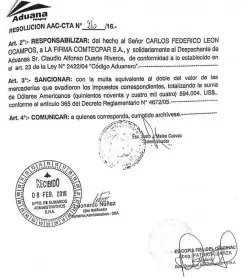  ??  ?? En febrero de 2016 la Dirección Nacional de Aduanas sancionó a Carlos León con US$ 594.004 por contraband­o de armas.