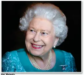  ?? ?? Her Majesty, the late Queen Elizabeth II.