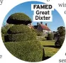  ??  ?? FAMED Great Dixter