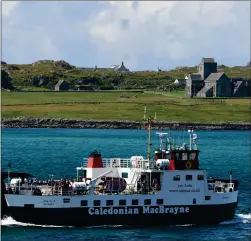  ??  ?? Closing off ferries to the Western Isles ‘meant nobody has died there’