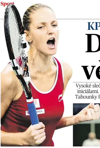  ?? Foto: Michal Šula, MAFRA ?? Karolína Plíšková Loni se vyšvihla na špičku žebříčku. Zatím marně usiluje o grandslamo­vý titul. Fed Cup vyhrála dvakrát.