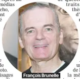  ??  ?? François Brunelle