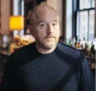  ?? ANGELA LEWIS / THE NEW YORK TIMES ?? As Louis C.K. — shown in Toronto on Monday — dodges rumours about his personal life, he tackles a slew of taboos in his new film, I Love You, Daddy.