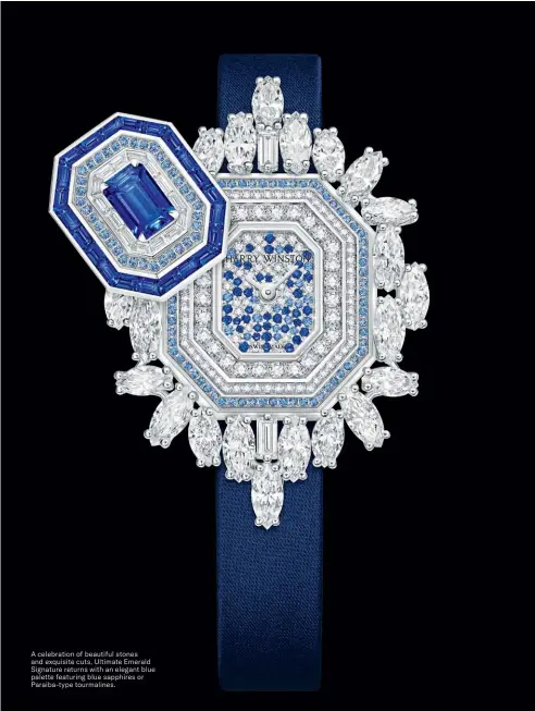  ??  ?? A celebratio­n of beautiful stones and exquisite cuts, Ultimate Emerald Signature returns with an elegant blue palette featuring blue sapphires or Paraiba-type tourmaline­s.