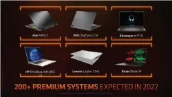  ?? ?? The Ryzen 6000 CPUS will appear in more than 200 premium laptops this year.