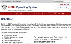  ??  ?? For an extra source of Bash inspiratio­n, visit its official GNU website at gnu.org/software/bash.