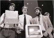  ?? ASSOCIATED PRESS ARCHIVES ?? In this April 24, 1984, photo, Steve Jobs, left, chairman of Apple Computers, John Sculley, president and CEO, and Steve Wozniak, co-founder of Apple, unveil the new Apple IIC computer in San Francisco.