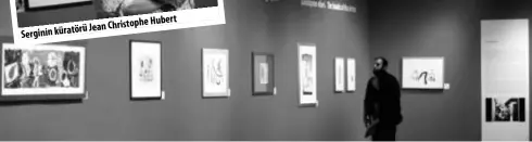  ??  ?? “Joan Miró Litografi ve Gravür” sergisi küratörü Jean Christophe Hubert, “Büyük sanatçılar kapalı bir alanda elinde fırçayla sadece resim yapan değil, çok çeşitli teknikler kullanarak sürekli üretmek zorunda olan insanlar” dedi.