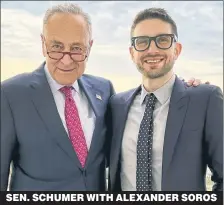  ?? ?? SEN. SCHUMER WITH ALEXANDER SOROS