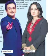  ??  ?? Adnan Sami
Zeba Bakhtiar