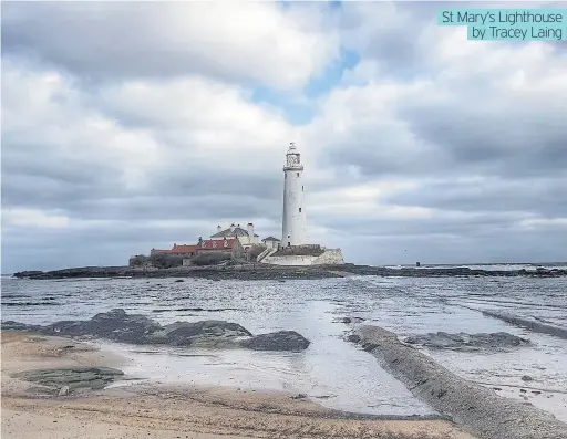  ?? by Tracey Laing ?? St Mary’s Lighthouse