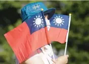  ?? CHIANG YING-YING/AP 2021 ?? The status of Taiwan remains a sore point in U.S.-China relations. Beijing has warned of“forceful responses”if House Speaker Nancy Pelosi visits.