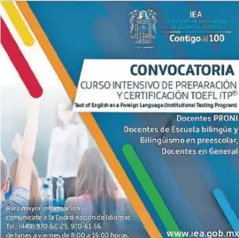  ?? Cortesía IEA ?? EL INSTITUTO de Educación convoca a maestros de inglés a certificar­se en ese idioma.