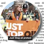  ?? ?? Just Stop oil protest