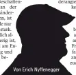  ??  ?? Von Erich Nyffenegge­r