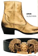  ??  ?? AMIRI 16,563 MXN VERSACE 23,775 MXN