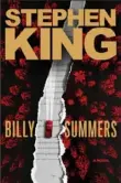  ??  ?? “BILLY SUMMERS” By Stephen King Scribner ($30)