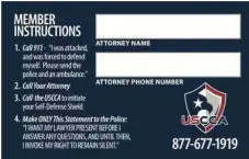  ?? USCONCEALE­DCARRY.COM ?? One insurance service provides subscriber­s with a card that gives a script to follow in the event that they shoot somebody.