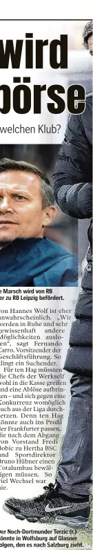  ??  ?? Bullen-Wanderung: US-Trainer Jesse Marsch wird von RB Salzburg als Nagelsmann-Nachfolger zu RB Leipzig befördert.
Der Noch-Dortmunder Terzic (r.) könnte in Wolfsburg auf Glasner folgen, den es nach Salzburg zieht.