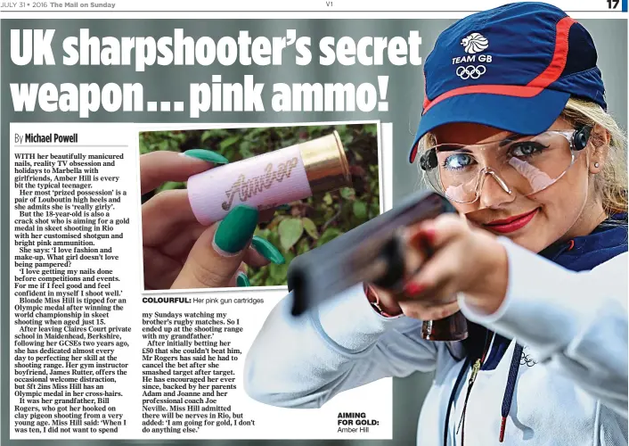  ??  ?? COLOURFUL: Her pink gun cartridges AIMING FOR GOLD: Amber Hill