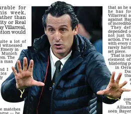  ?? GETTY IMAGES ?? Euro star: Unai Emery